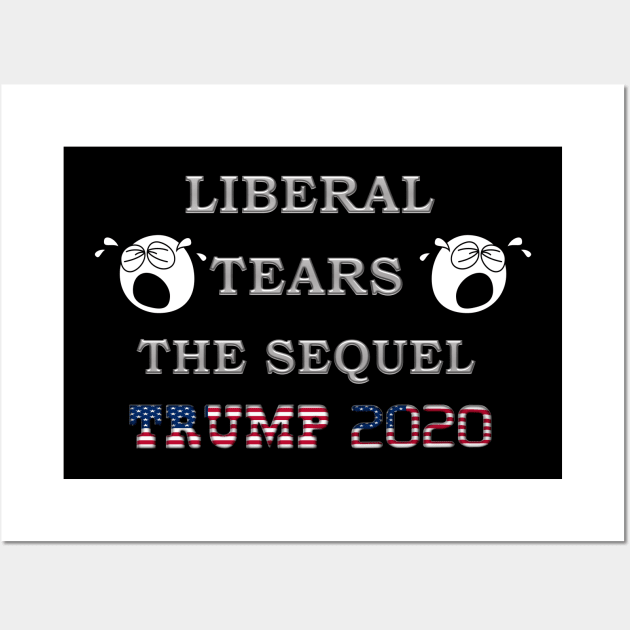 Liberal Tears Wall Art by Politics and Puppies